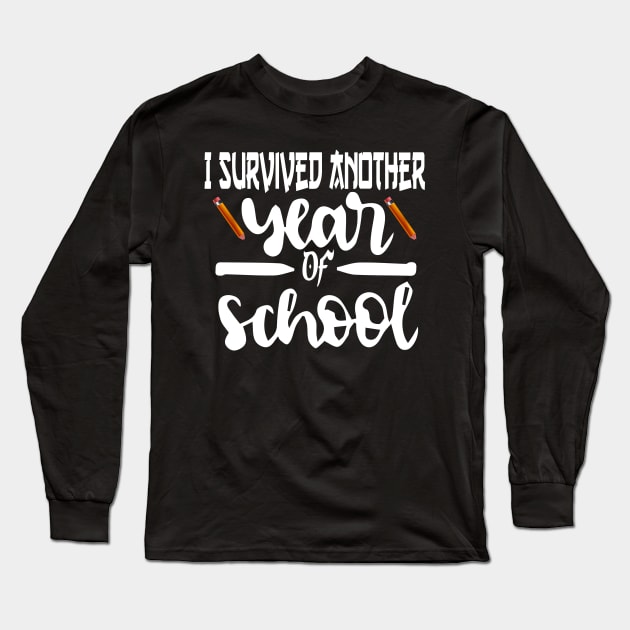 Another School year Survivor The Longest School Year Ever Long Sleeve T-Shirt by best design